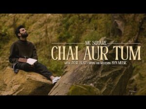 Chai Aur Tum | MC SQUARE | New Song Ringtone Download