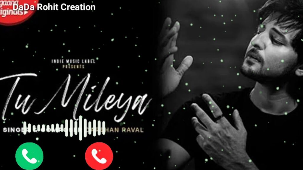 Tu Mileya Ringtone | Darshan Raval | New Ringtone | Sad Ringtone |Love Song Ringtone |Hindi Ringtone