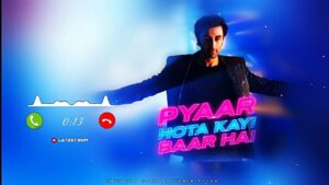 Pyaar Hota Kayi Baar Hai Ringtone | Tu Jhoothi Main Makkaar | Ranbir | Shraddha