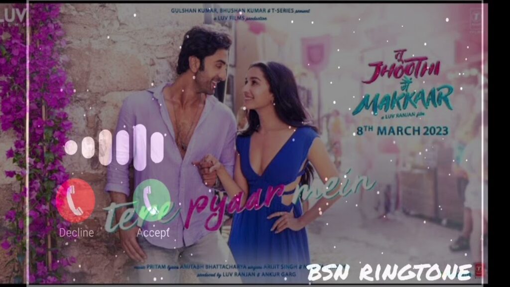 Tere Pyaar Mein Tu Jhoothi Main Makkaar Ringtone || New Ringtone 2023 || Trending Ringtone 