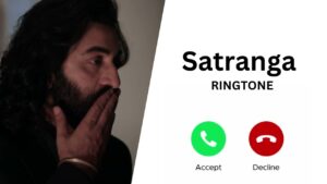 Satranga Song Ringtone