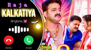 Kalkatiya Raja song Ringtone