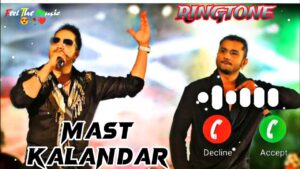 Mast Kalander Ringtone