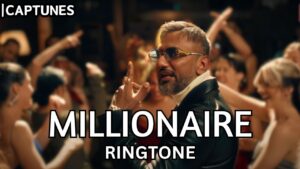 Millionaire song Ringtone