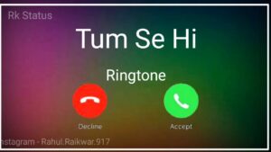 Tum Se Hi Ringtone