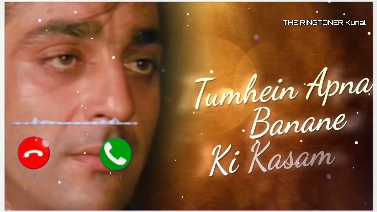 Tumhein Apna Banana Hai Ringtone Â