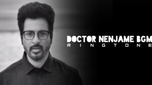 doctor nenjame ringtone