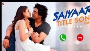saiyaara reprise ringtone