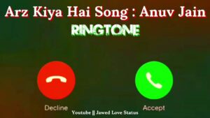 Arz Kiya Hai Ringtone
