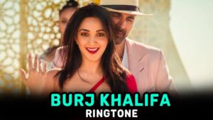BurjKhalifa Ringtone 