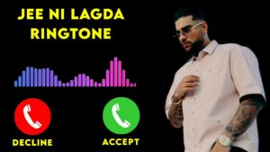 Jee Nhi Lagda Ringtone