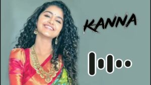 Kanna Nee Ringtone