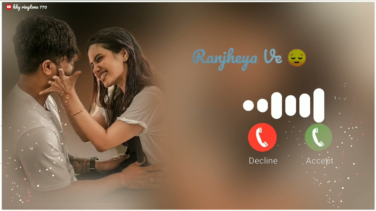 Ranjheya Ve Ringtone