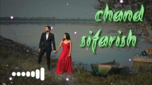 Chand Sifarish Ringtone