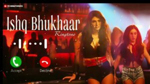 Ishq Bukhaar Ringtone