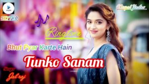 Ishq karte Hain Sanam Ringtone