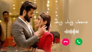 Jug Jug Jeeve Ringtone 