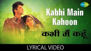 Kabhi Main Kahoon Ringtone