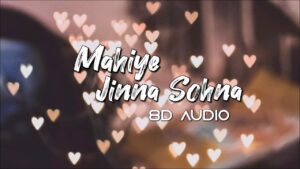 Mahiye Jinna Sohna Ringtone