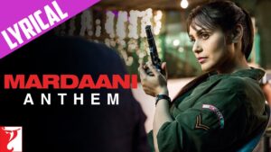 Mardaani Anthem Ringtone