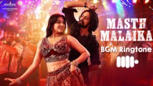 Masth Malaika Ringtone