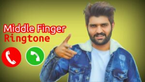 Middle Finger Ringtone 