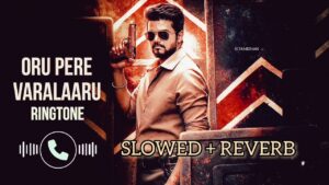 Oru Pere Varalaaru Ringtone