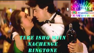 Tere Ishq Mein Naachenge Ringtone