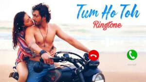 Tum Ho Toh Ringtone