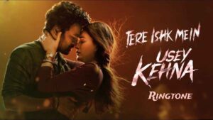 Usey Kehna Ringtone