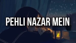 Pehli Nazar Mein Aisa Jadu