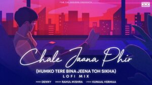 Chale Jaana Phir Ringtone