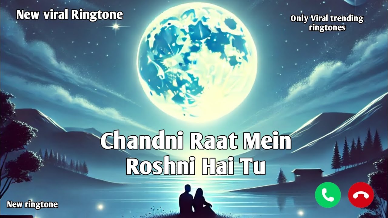 Chandni Rat Ringtone