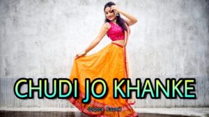 Chudi Jo Khanki Ringtone