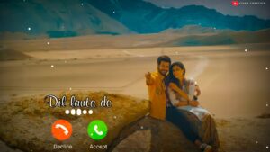 Dil Lauta Do Ringtone