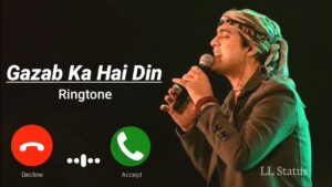 Gazab Ka Hai Din Ringtone