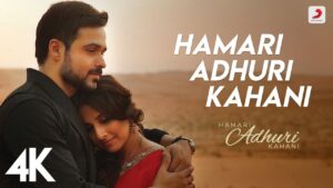 Hamari Adhuri Kahani Ringtone