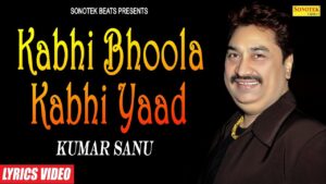 Kabhi Bhula Kabhi Yaad Kiya ringtone