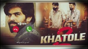 Khatole 2 ringtone