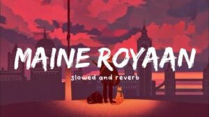 Maine Royaan Ringtone