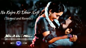 Na Kajare Ki Dhar ringtone