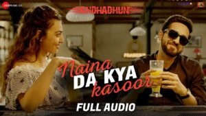 Naina da Kya Kasoor Ringtone
