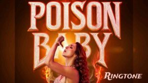 Poison Baby Ringtone