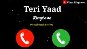 Teri Yaad Ringtone