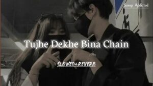 Tujhe Dekhe Bina Chain Ringtone