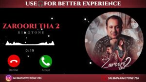 Zaroori Tha Ringtone