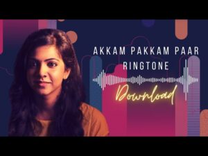Akkam Pakkam Ringtone