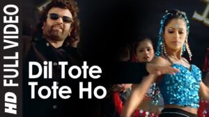 Dil Tote Tote Ho Gaya Ringtone