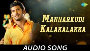 Mannarkudi Kalakalakka Ringtone