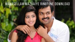 Mazhaiye Mazhaiye Ringtone